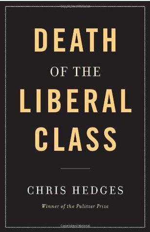 Death of the Liberal Class - Thryft