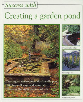 Success with Creating a Garden Pond