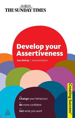 Develop Your Assertiveness - Creating Success - Thryft