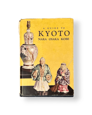 A Guide to Kyoto: Nara, Osaka, Kobe - Thryft
