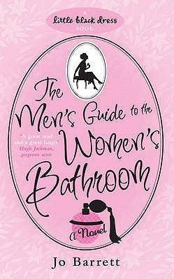 The Men's Guide to the Women's Bathroom - Thryft