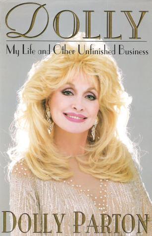 Dolly : My Life and Other Unfinished Business - Thryft