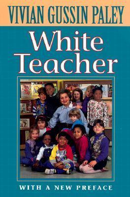 White Teacher : With a New Preface, Third Edition - Thryft