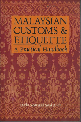 Malaysian Customs & Etiquette - A Practical Handbook - Thryft