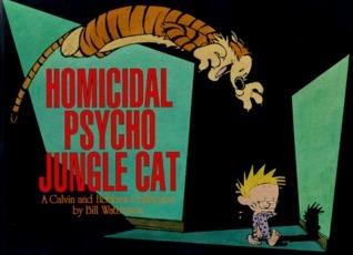 Homicidal Psycho Jungle Cat : Calvin & Hobbes Series: Book Thirteen - Thryft