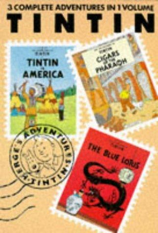 Adventures of Tintin: "Tintin in America", "Cigars of the Pharaoh" and "Blue Lotus" v. 1 - Thryft