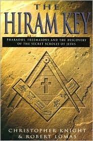 The Hiram Key - Pharaohs, Freemasons And The Discovery Of The Secret Scrolls Of Jesus - Thryft