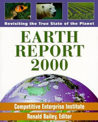 Earth Report 2000 - Revisiting The True State Of The Planet - Thryft