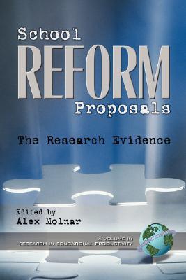 School Reform Proposals: the Research Evidence - Thryft