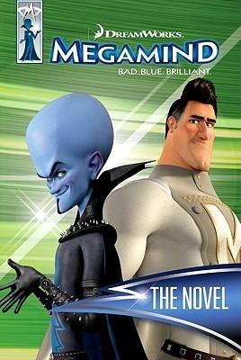 Megamind: The Novel - Thryft