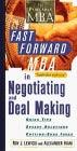 The Fast Forward MBA In Negotiating And Deal Making - Thryft