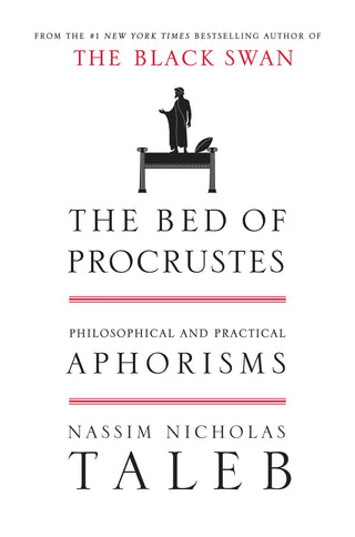 The Bed of Procrustes : Philosophical and Practical Aphorisms - Thryft