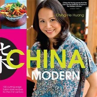 China Modern : 100 Cutting-edge, Fusian-style Recipes for the 21st Century - Thryft