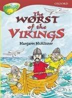 Oxford Reading Tree: Stage 15: TreeTops: The Worst of the Vikings: Worst of the Vikings - Thryft