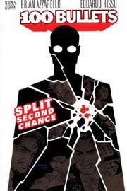 100 Bullets Vol 02 : Split Second Chance - Thryft