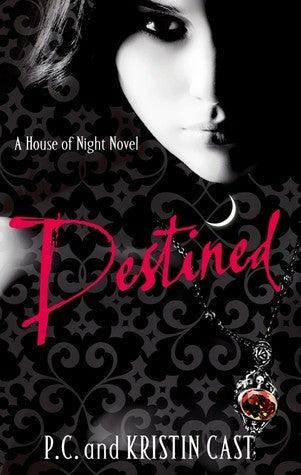 Destined : A House of Night Novel - Thryft