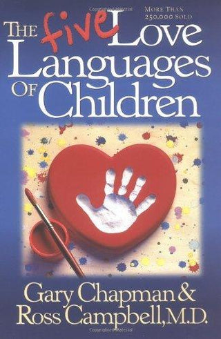 The Five Love Languages of Children - Thryft