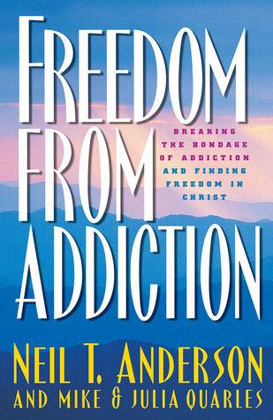 Freedom from Addiction: Breaking the Bondage of Addiction and Finding Freedom in Christ - Thryft