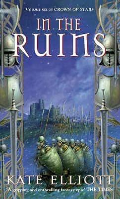 In The Ruins : The Crown of Stars series: Book Six - Thryft