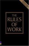 The Rules of Work : A definitive code for personal success - Thryft