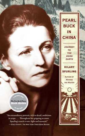 Pearl Buck in China: Journey to The Good Earth - Thryft