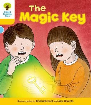 The Magic Key - Oxford Reading Tree. Stage 5, Stories