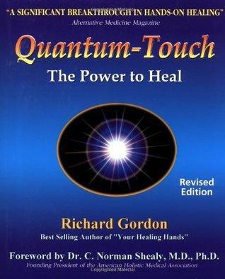 Quantum Touch : The Power to Heal - Thryft