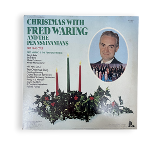 Christmas With Nat King Cole And Fred Waring & The Pennsylvanians