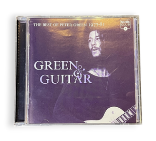 The Best Of Peter Green 1977-1981: Green & Guitar