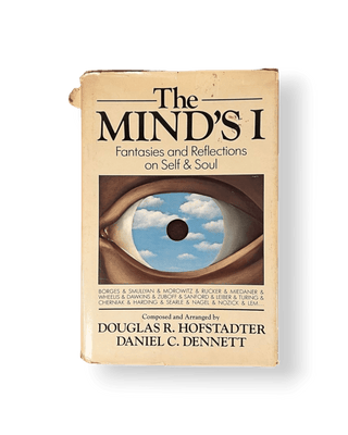 The Mind's I: Fantasies and Reflections on Self & Soul