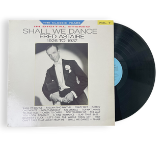 Shall We Dance - 1926 To 1937