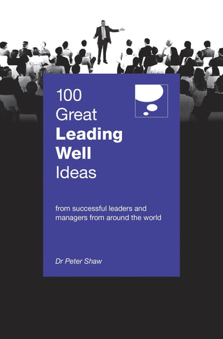 100 Great Leading Well Ideas - Thryft