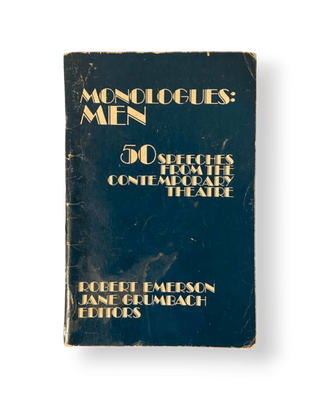 Monologues: Men (50 Speeches from The Contemporary Theatre) - Thryft