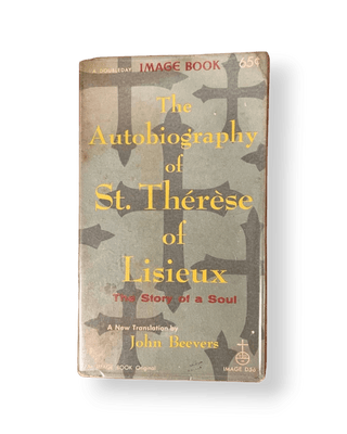 The Autobiography of St. Thérèse of Lisieux - Thryft
