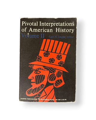 Pivotal Interpretations of American History: Volume II - Thryft