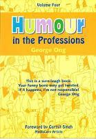 Humour in the Professions : Volume Four - Thryft