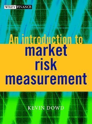 An Introduction to Market Risk Measurement - Thryft