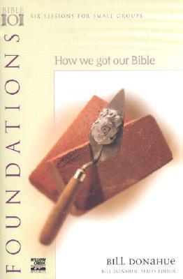 Foundations: How We Got Our Bible - Thryft