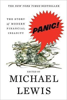 Panic : The Story of Modern Financial Insanity - Thryft