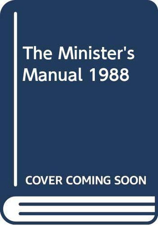 The Minister's Manual 1988 - Thryft