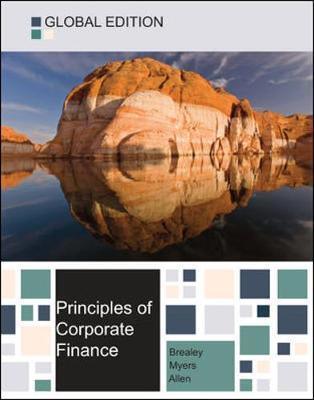 Principles of Corporate Finance Global Edition by Brealey, Myers and Allen - Thryft