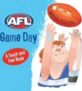 AFL: Game Day: A Touch and Feel Book - Thryft