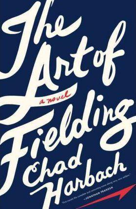 The Art of Fielding - Thryft