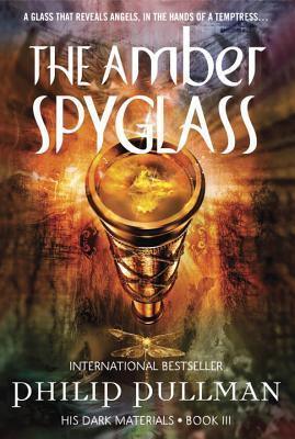 His Dark Materials: The Amber Spyglass (Book 3) - Thryft