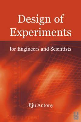 Design of Experiments for Engineers and Scientists - Thryft