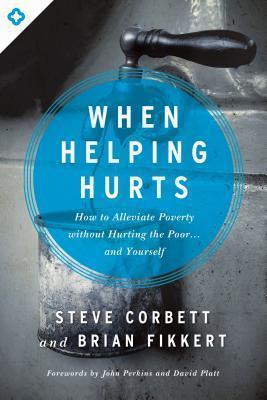 When Helping Hurts - Thryft