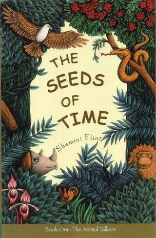 The Seeds of Time: The Animal Talkers Bk. 1 - Thryft