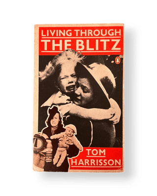 Living Through the Blitz - Thryft