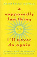 A Supposedly Fun Thing I'll Never Do Again - Essays And Arguments Tag - Author Of Infinite Jest