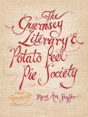 The Guernsey Literary And Potato Peel Pie Society - Thryft